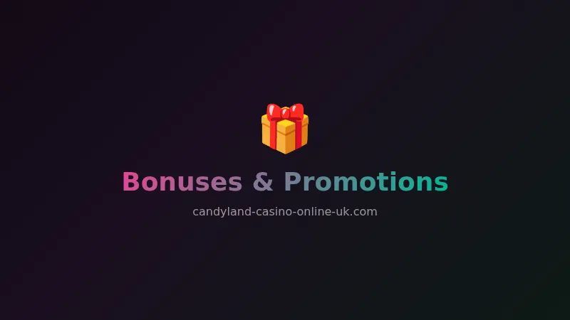 Candyland Casino Bonuses